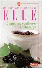 Compotes, confitures et chutneys