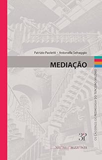 Livro Mediação: Os cadernos de trabalho De Pedagogia do Terceiro Milênio