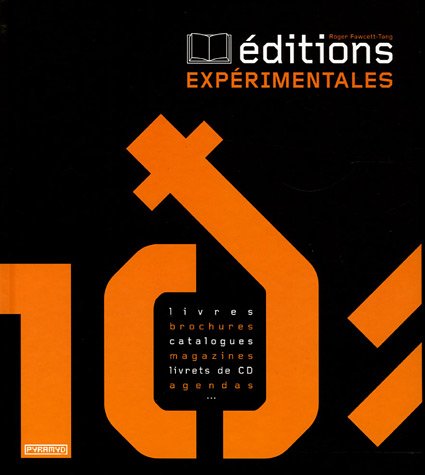 editions experimentales by roger-fawcett-tang (Hardcover)
