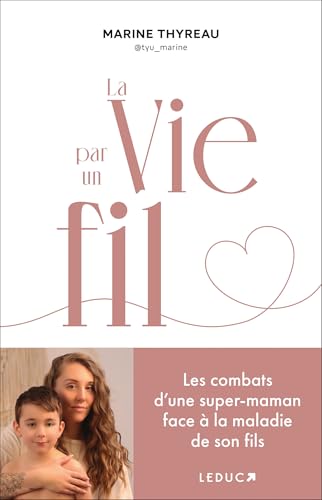 La vie par un fil