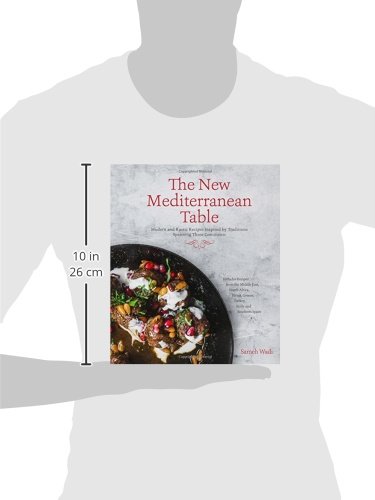 image for The New Mediterranean Table: Modern and Rustic Recipes Inspired by Tra