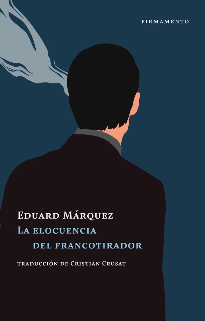 Portada de La elocuencia del francotirador: 30 (Firmamento)