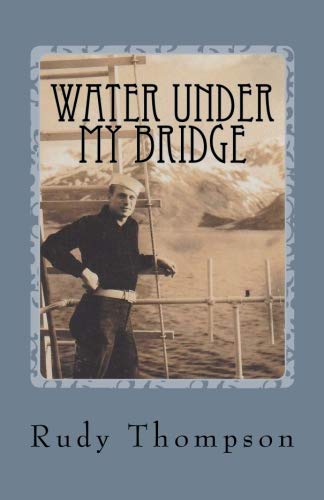 Water Under My Bridge: Experiences of a V-6 Naval Reserve Volunteer during WWII