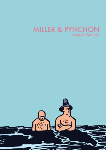 Miller and Pynchon
