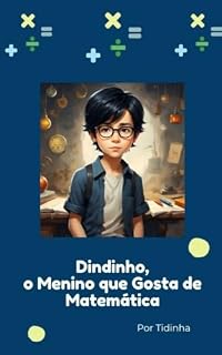 Livro Dindinho - O menino que gosta de matemática