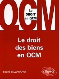 Le  droit des biens en QCM