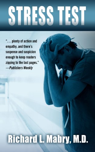 Stress Test By Richard L Mabry
