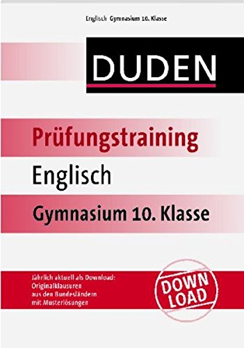 Duden Prüfungstraining Englisch Gymnasium 10 Klasse - 