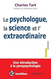 Le  psychologue, la science et l'extraordinaire