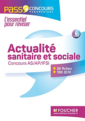 Concours AS, AP, IFSI 2016 : actualité sanitaire et sociale, fiches et QCM by VALERIE VILLEMAGNE (Paperback)
