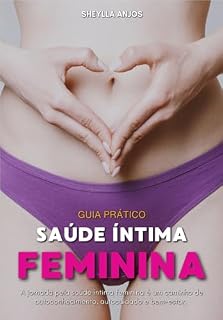 Livro Saúde Íntima Feminina: Guia Prático