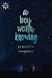 "A Boy Worth Knowing" av Jennifer Cosgrove