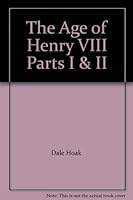The Age Of Henry VIII 1565857801 Book Cover