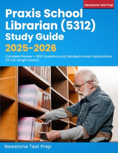 Praxis School Librarian (5312) Secrets Study Guide: Exam Review