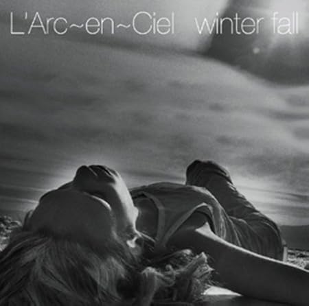 Winter Fall L Arc En Ciel Hyde L Arc En Ciel 岡野ハジメ L Arc En Ciel