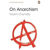 On Anarchism (Penguin Special) by Chomsky, Noam (2014) Paperback