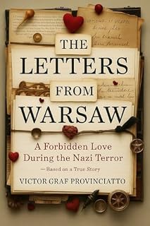 Livro The Letters from Warsaw: A forbidden love during the Nazi terror — based on a true story