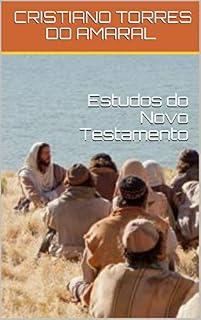 Livro ESTUDOS DO NOVO TESTAMENTO: Curso de Capacitação Teológica para Liderança Pastoral e Missionária