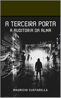 Livro A Terceira Porta: A Auditoria da Alma