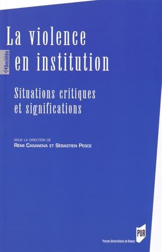 La  violence en institution
