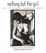 Nothing But the Girl: The Blatant Lesbian Image: A Portfolio and Exploration of Lesbian Erotic Photo by 
