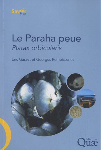 Le  Paraha peue, Platax orbicularis