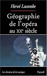 Géographie de l'opéra au XXe siècle