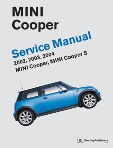 Mini Cooper (R55, R56, R57) Service Manual: 2007, 2008, 2009, 2010