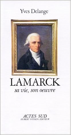Amazon Fr Lamarck Sa Vie Son Oeuvre Delange Yves Livres Amazon Fr Lamarck Sa Vie Son Oeuvre Delange Yves Livres