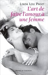 L' art de faire l'amour à une femme