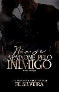 Livro Não Se Apaixone Pelo Inimigo