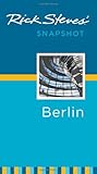 Rick Steves' Snapshot Berlin by 