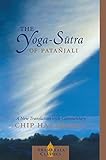 The Yoga-Sutra of Patanjali: A New Translation with Commentary (Shambhala Classics) by Patanjali, Chip Hartranft
