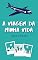 Livro A Viagem da Minha Vida