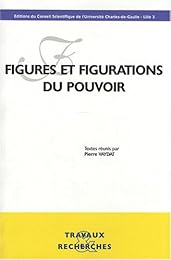 Figures et figurations du pouvoir