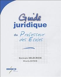 Guide juridique du professeur des écoles