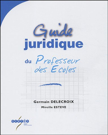 Guide juridique du professeur des écoles