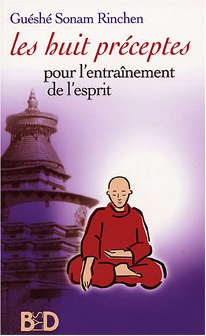 Les  huit préceptes pour l'entraînement de l'esprit