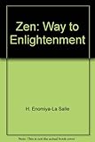 Zen: Way to Enlightenment