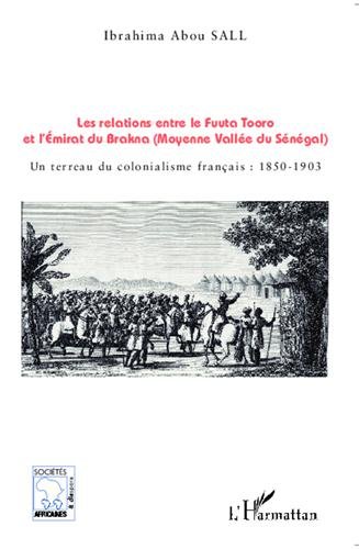 Les  relations entre le Fuuta Tooro et l'émirat du Brakna, moyenne vallée du Sénégal