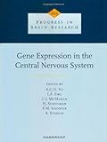 Gene Expression in the Central Nervous System, , 0444818529