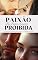 Livro Paixão Proibida: Quando o preço pelo amor é a própria vida (Ficção Literária Livro 3)