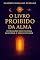 Livro O Livro Proibido da Alma: Revelações ocultas para despertar o poder interior
