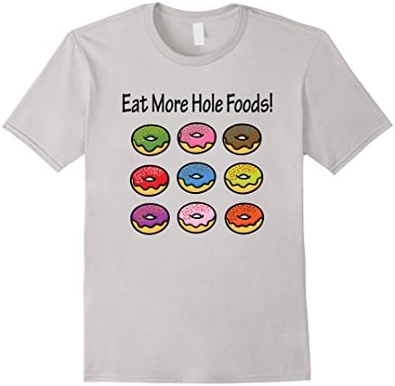 Men's Eat More Hole Foods Junk Food Frosted Donut Funny Shirt 2XL Silver