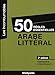50 règles essentielles en arabe littéral by 