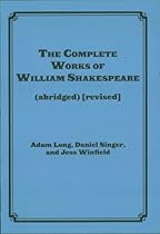 The Complete Works of William Shakespeare (abridged) [revised]: Actor's Edition