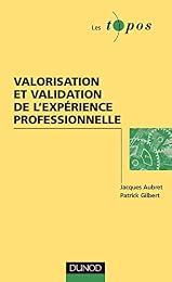 Valorisation et validation de l'expérience professionnelle