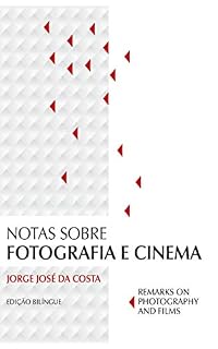 Livro Notas sobre fotografia e cinema (Remarks on photography and films)