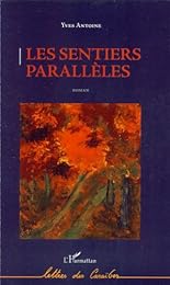 Les  sentiers parallèles