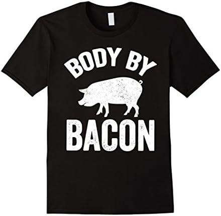 Mens Cute Body By Bacon T-Shirt - Funny Pig Lover and Farmer Tee 3XL Black